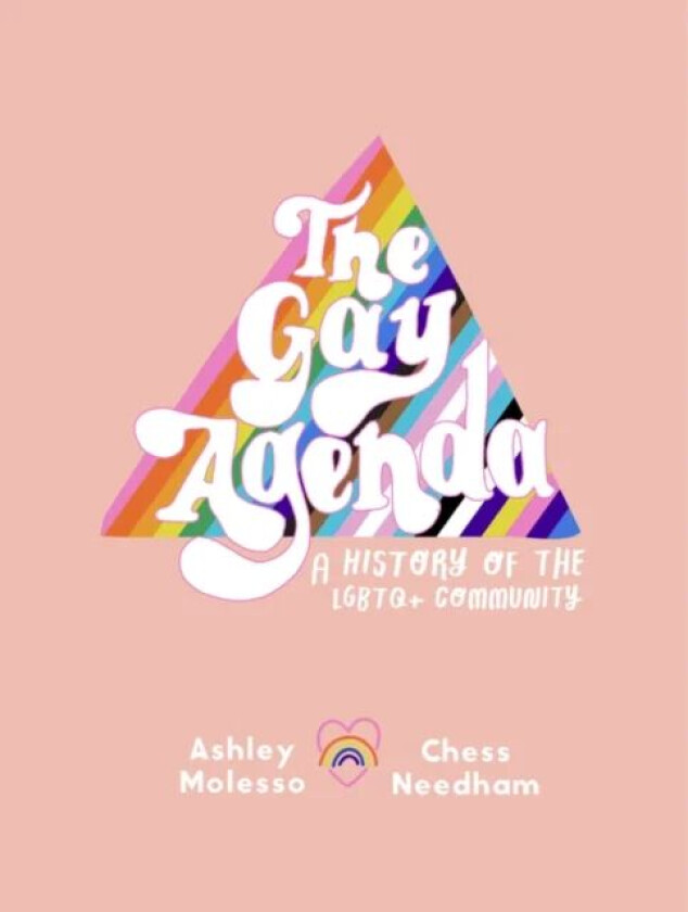 The Gay Agenda av Ashley Molesso, Chessie Needham