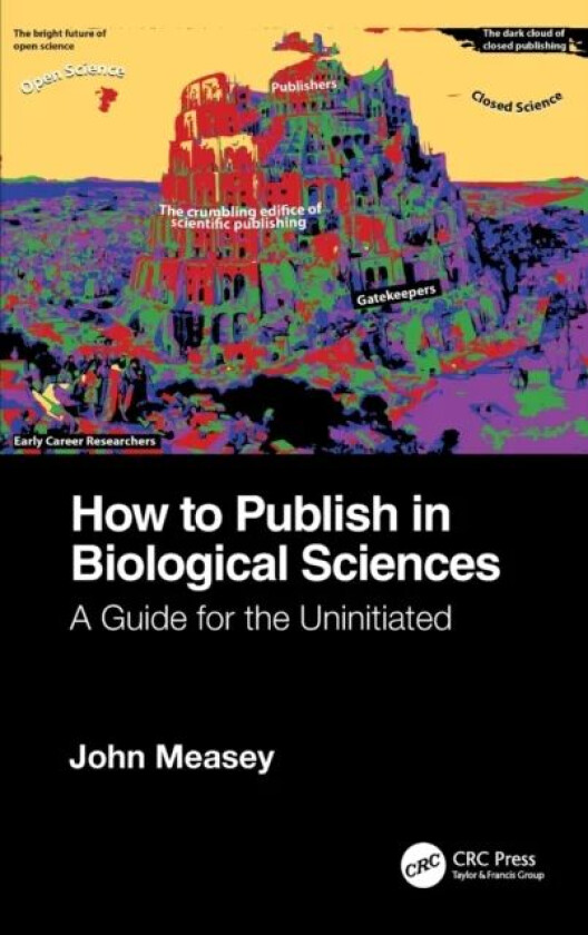 How to Publish in Biological Sciences av John Measey