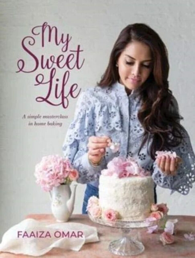 My Sweet Life av Faaiza Omar