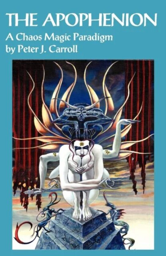 The Apophenion av Peter J Carroll