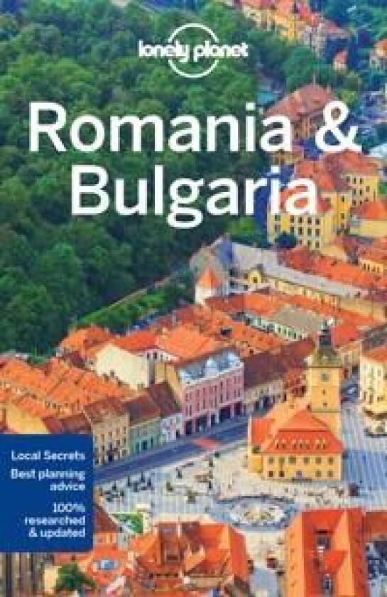 Romania & Bulgaria 7 av Lonely Planet