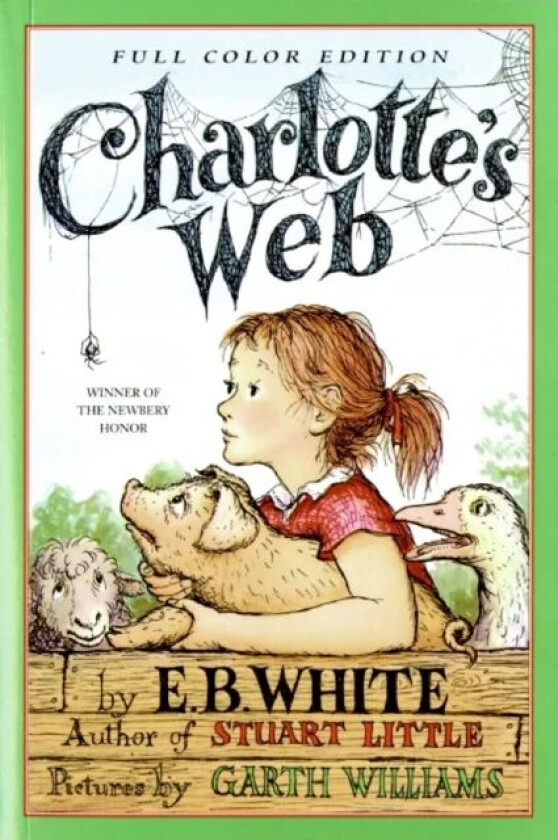 Charlotte's Web: Full Color Edition av E. B. White