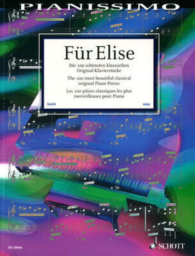 Fur Elise (100 Most Beautiful Classical Piano) av Schott & Co. Ltd
