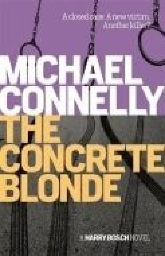 The Concrete Blonde av Michael Connelly