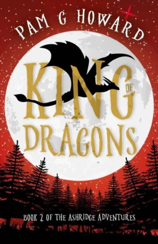 King of Dragons av Pam G Howard