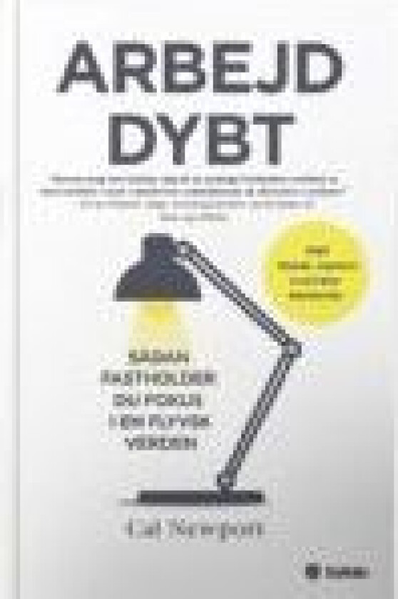 Arbejd dybt Cal Newport Språk: Dansk