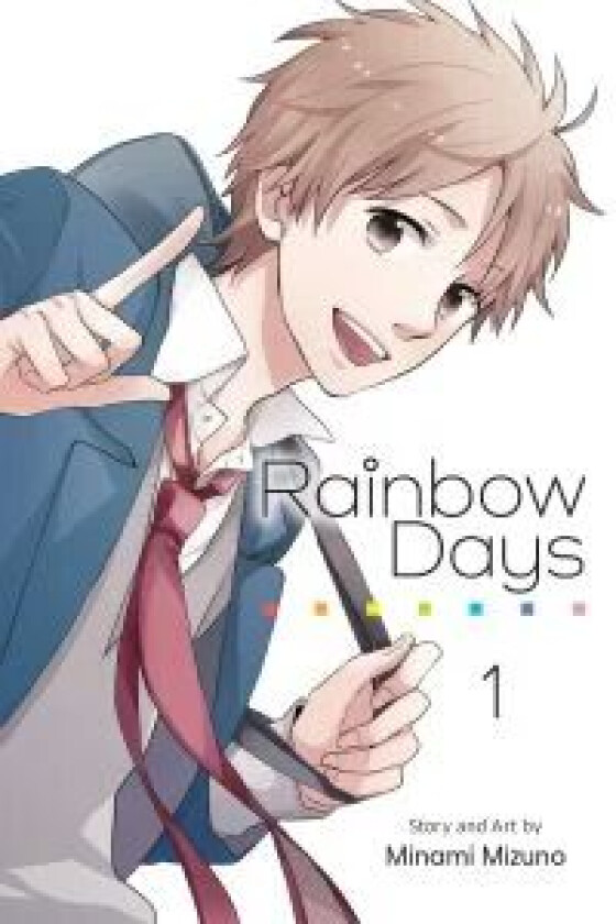 Rainbow Days, Vol. 1 av Minami Mizuno