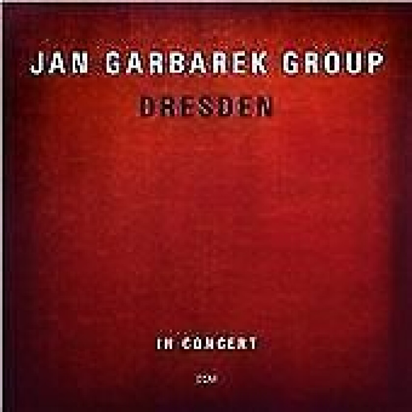 Jan Garbarek Group : Dresden: In Concert CD 2 discs (2009)