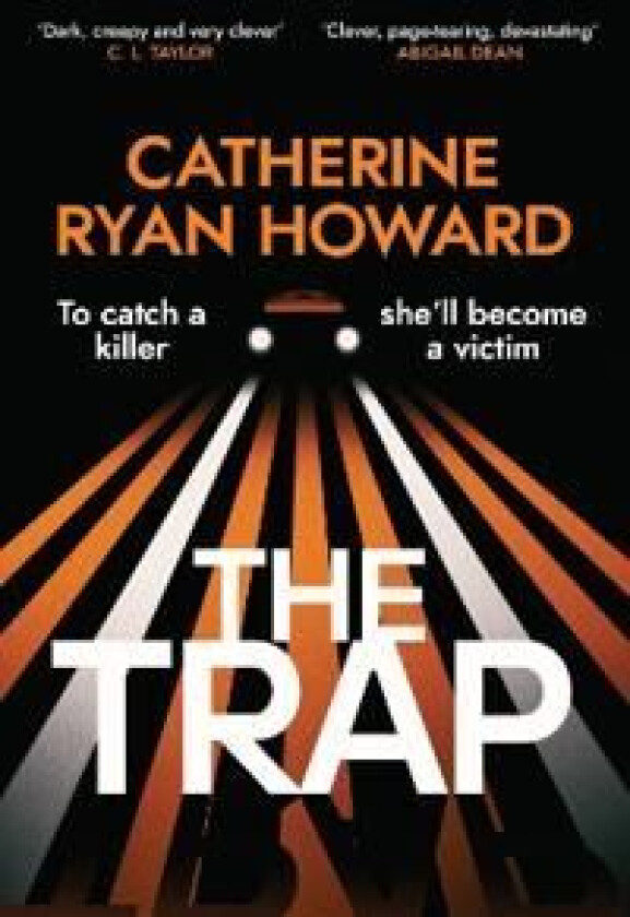 The Trap av Catherine Ryan Howard