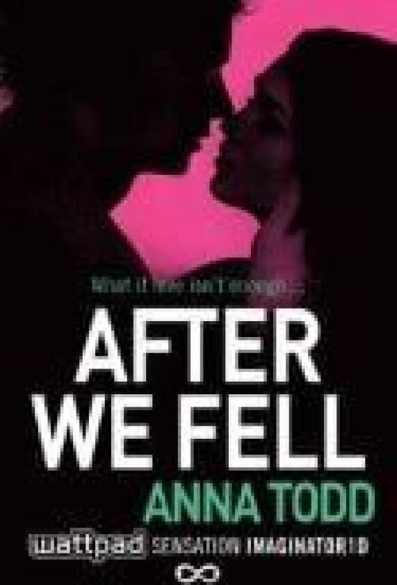 After we fell av Anna Todd