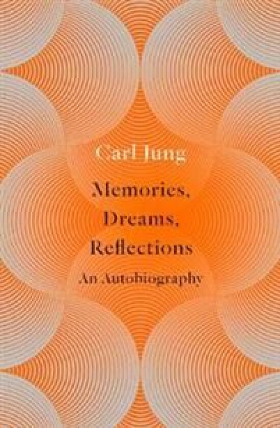 Memories, Dreams, Reflections av Carl Jung