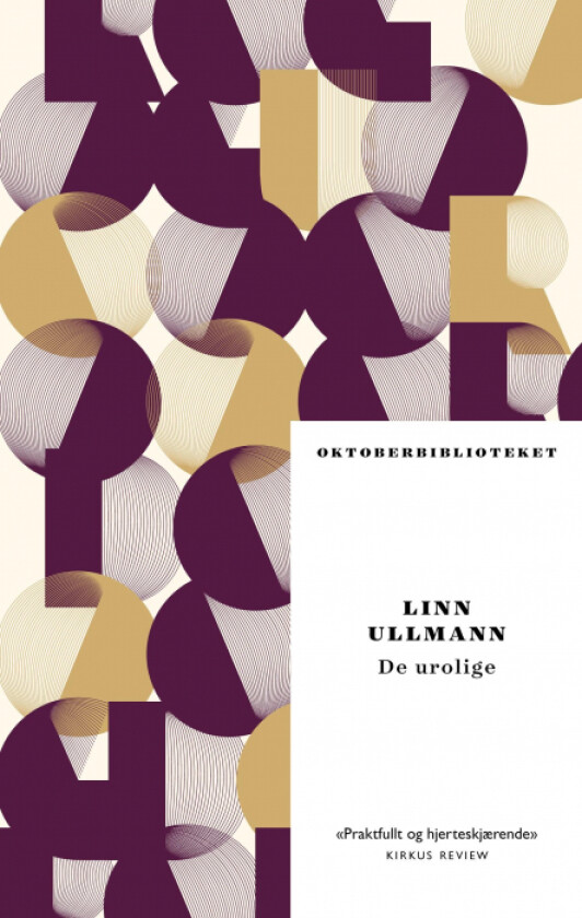 De urolige av Linn Ullmann