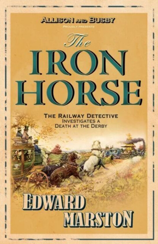 The Iron Horse av Edward (Author) Marston