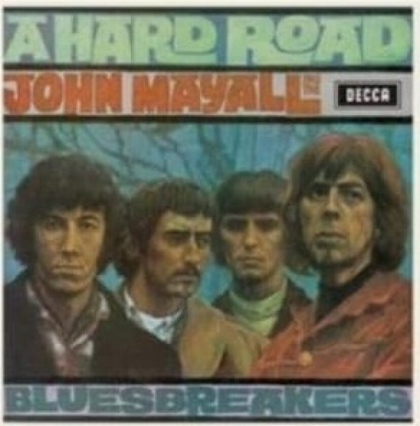 John Mayall & The Bluesbreakers - Hard Road