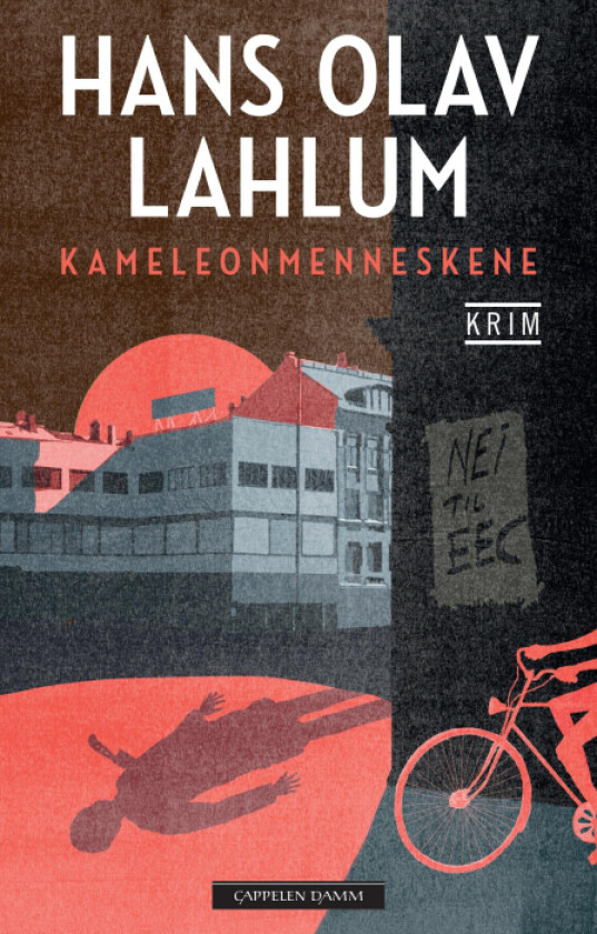 Kameleonmenneskene av Hans Olav Lahlum