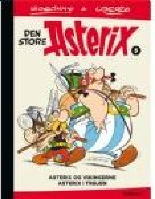 Den store Asterix 5 René Goscinny Språk: Dansk