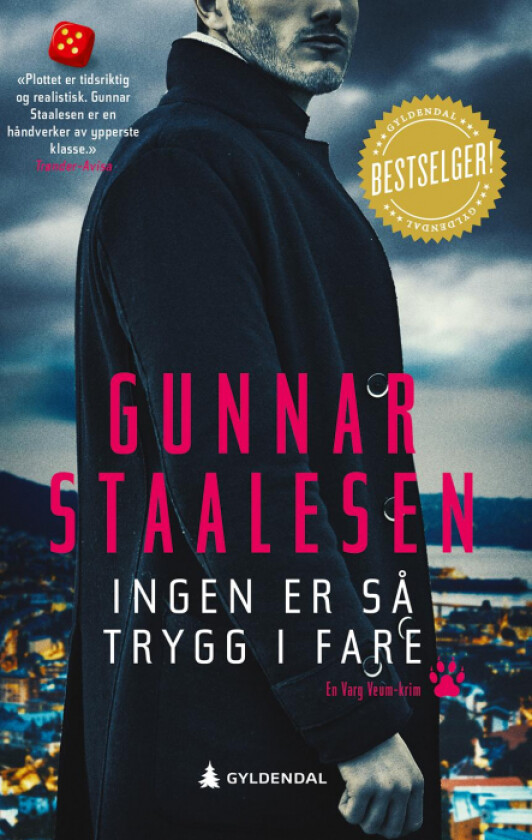 Ingen er så trygg i fare av Gunnar Staalesen