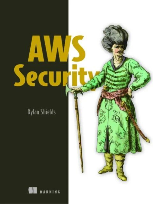 AWS Security av Dylan Shields