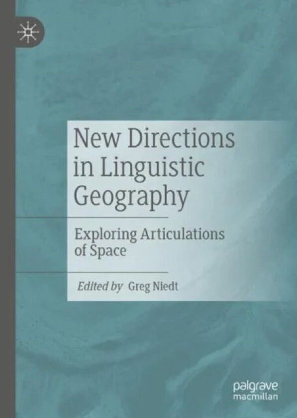 New Directions in Linguistic Geography