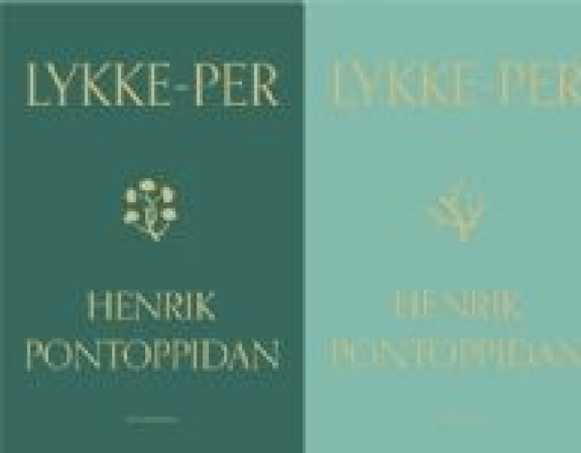 Lykke-Per 1-2 Henrik Pontoppidan Språk: Dansk