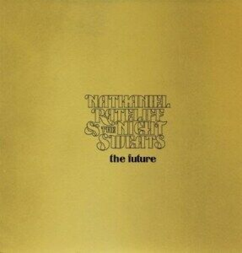 Nathaniel Rateliff & The Night Swea - The Future (Limited Colored Vinyl)