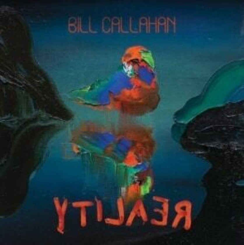 Bill Callahan - Ytilaer