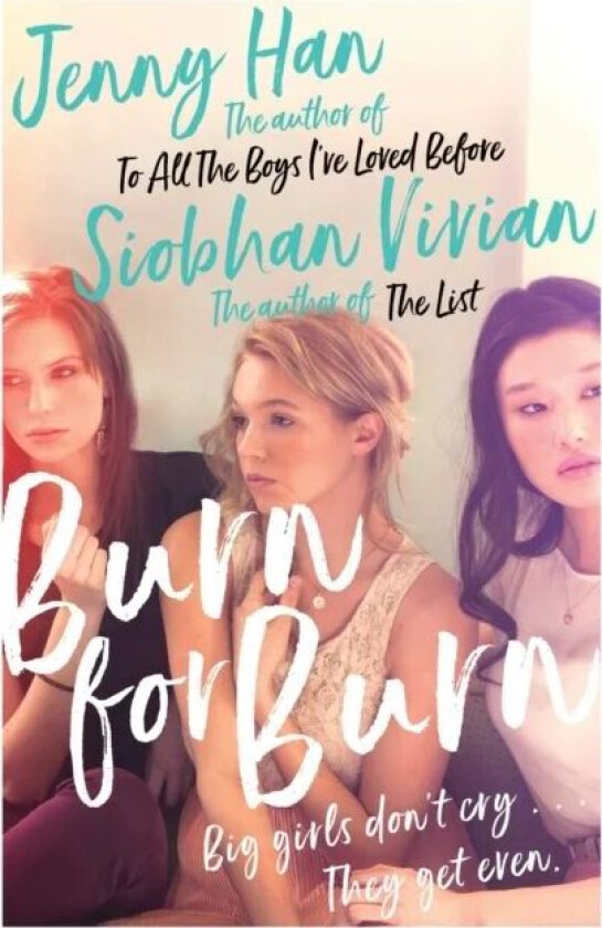 Burn for Burn av Jenny Han, Siobhan Vivian