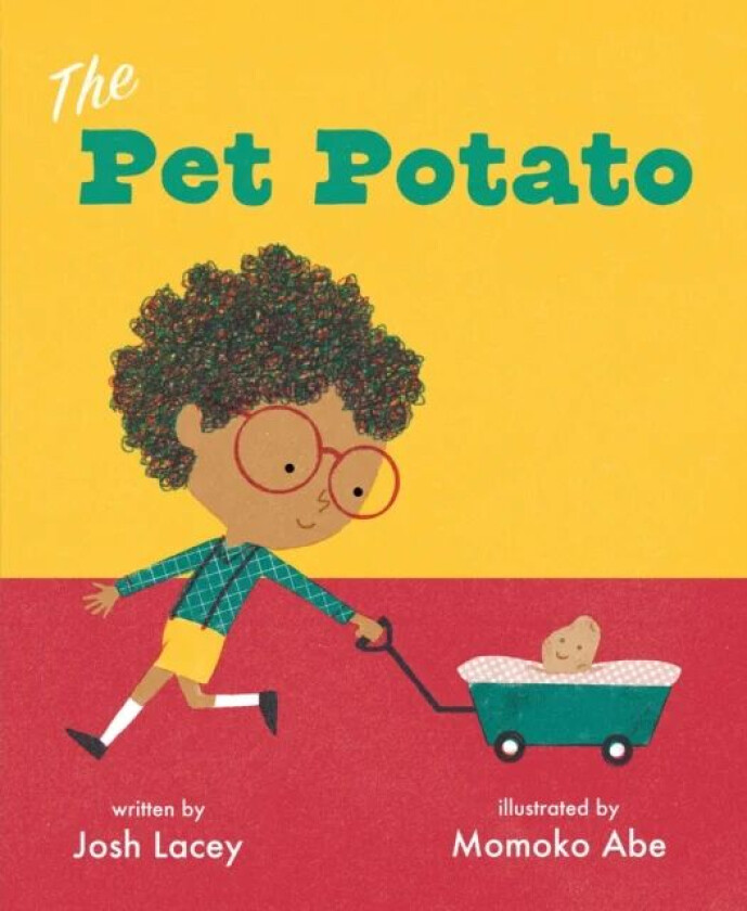 The Pet Potato av Josh Lacey