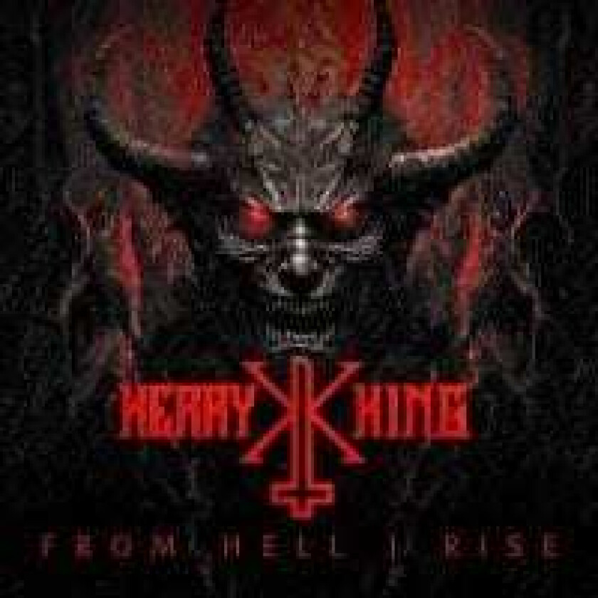 King Kerry - From Hell I Rise (CD)