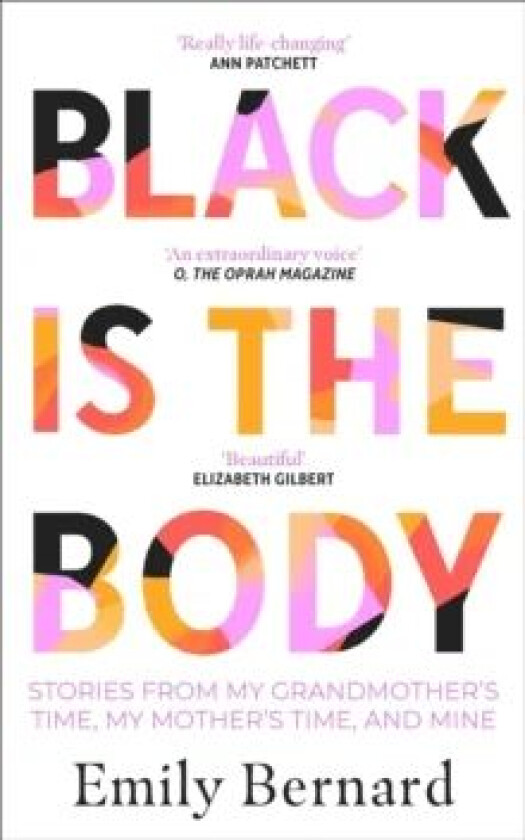 Black is the Body av Emily Bernard