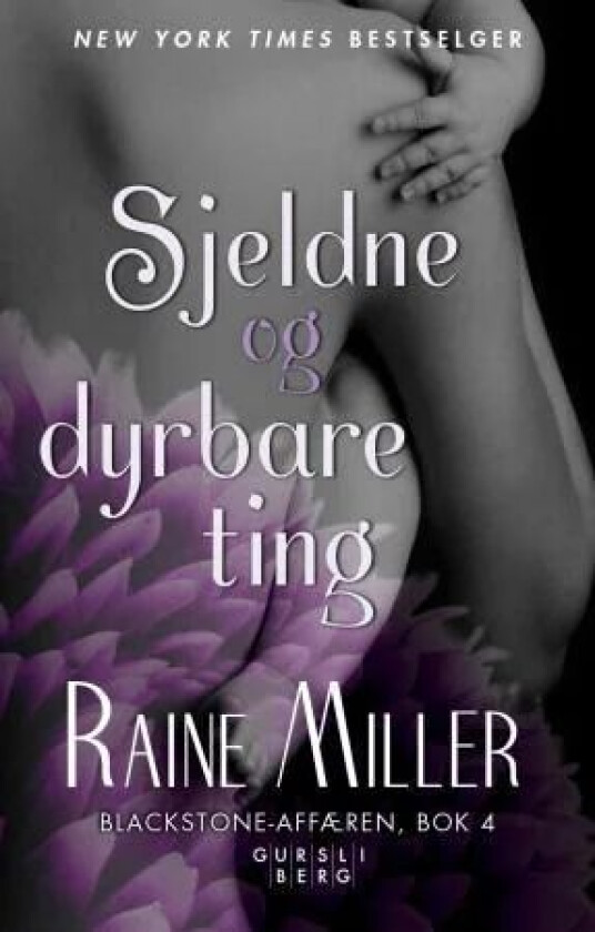 Sjeldne og dyrebare ting av Raine Miller