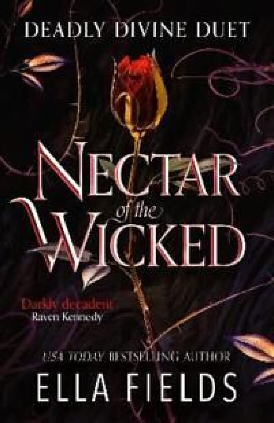 Nectar Of The Wicked Av Ella Fields