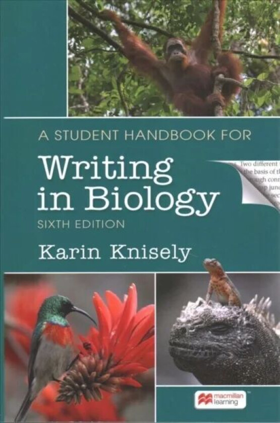 A Student Handbook for Writing in Biology av Karin Knisely
