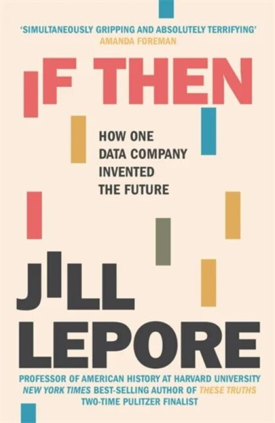 If Then av Jill Lepore