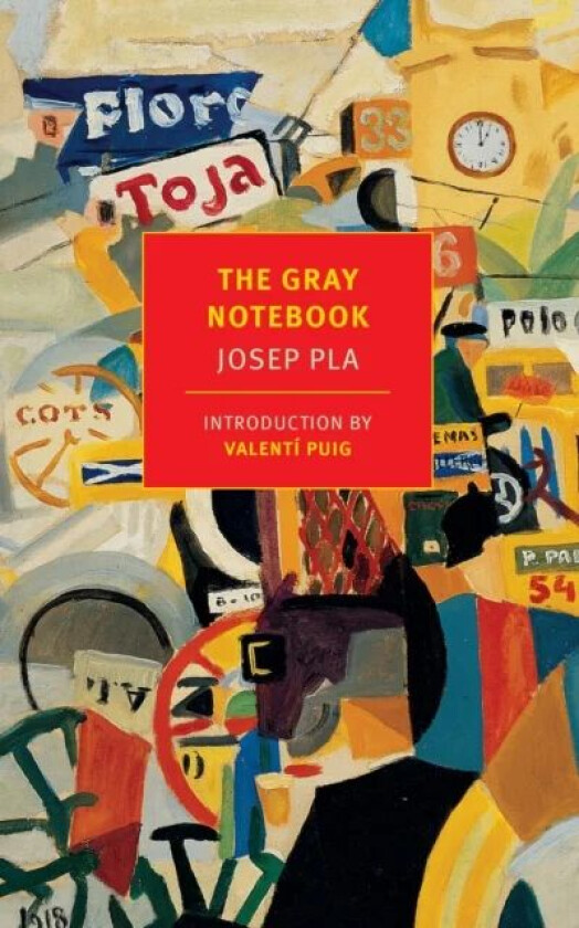 The Gray Notebook av Josep Pla
