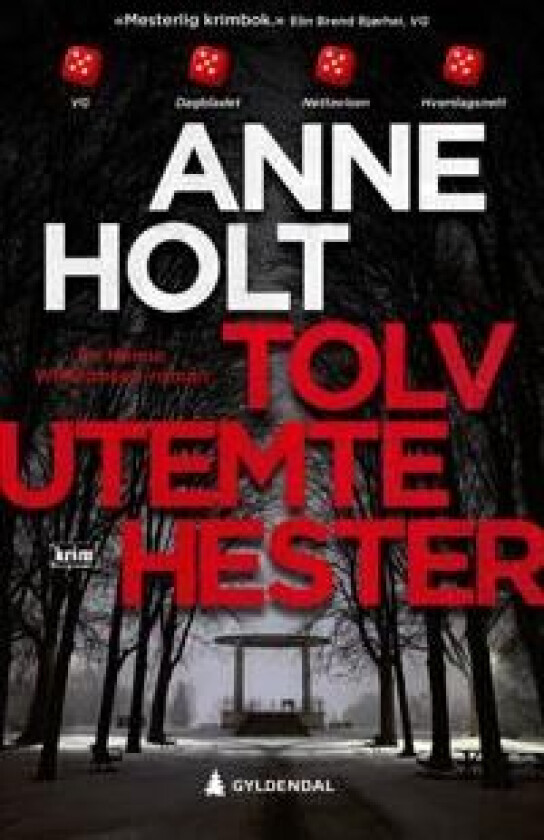 Tolv utemte hester av Anne Holt