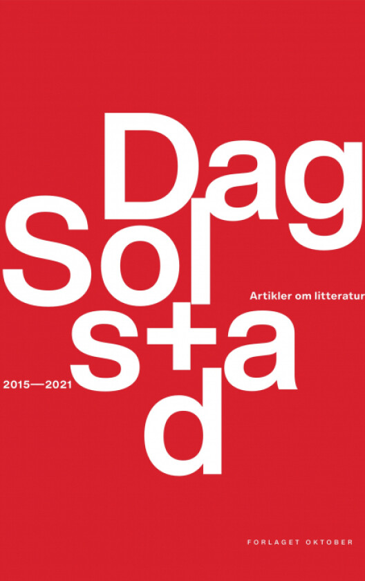 Artikler om litteratur 2015-2021 av Dag Solstad