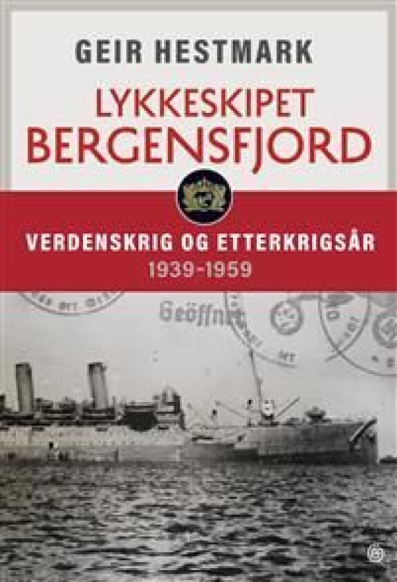 Lykkeskipet Bergensfjord av Geir Hestmark