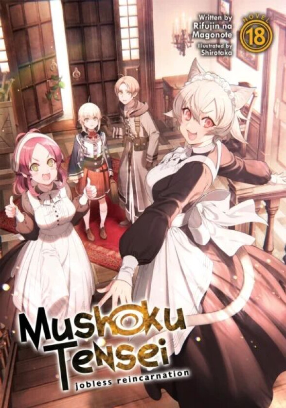 Mushoku Tensei: Jobless Reincarnation (Light Novel) Vol. 18 av Rifujin Na Magonote
