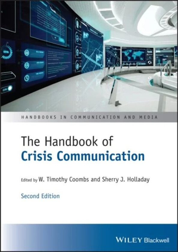 The Handbook of Crisis Communication