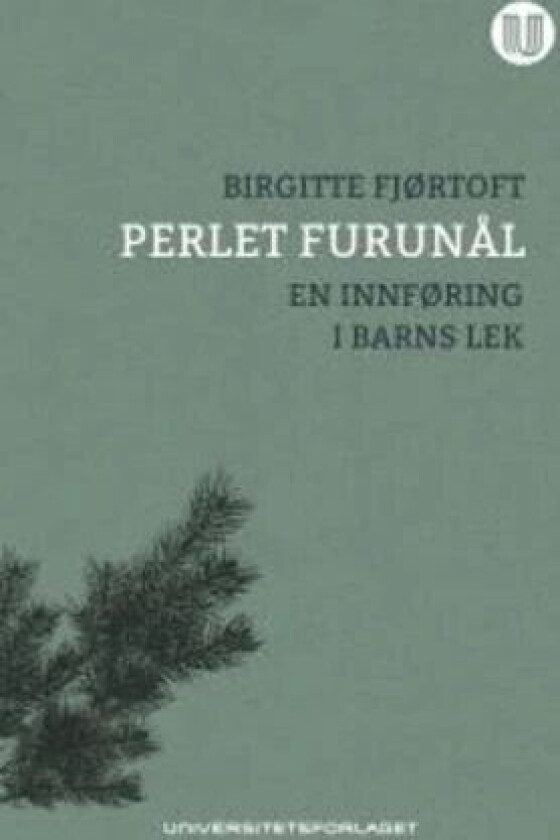 Perlet furunål av Birgitte Fjørtoft