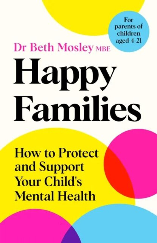 Happy Families av Dr Beth Mosley MBE