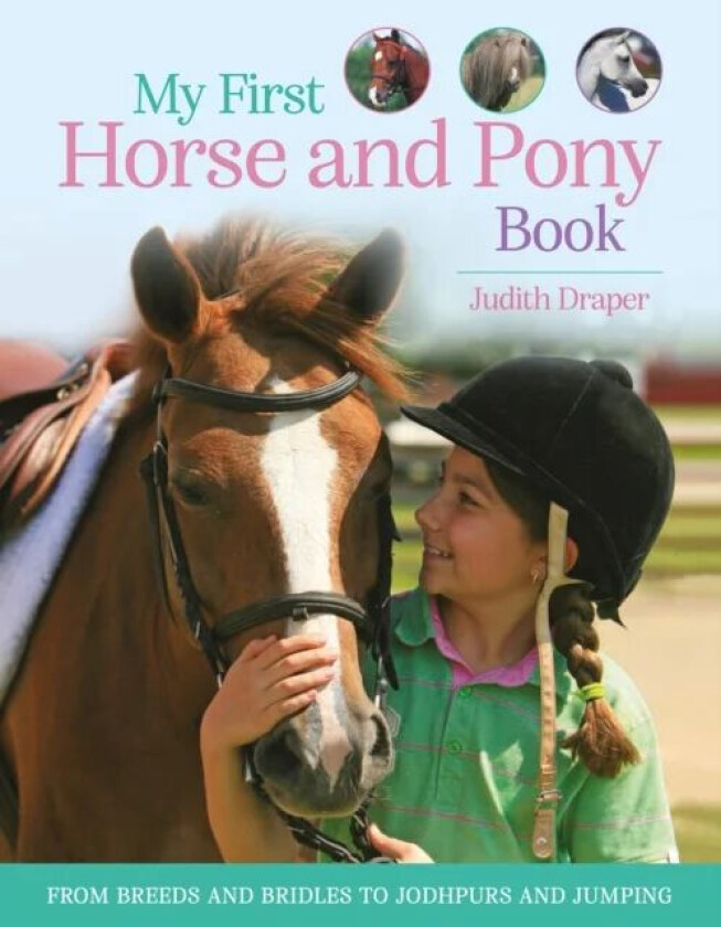 My First Horse and Pony Book av Judith Draper, Matthew Roberts