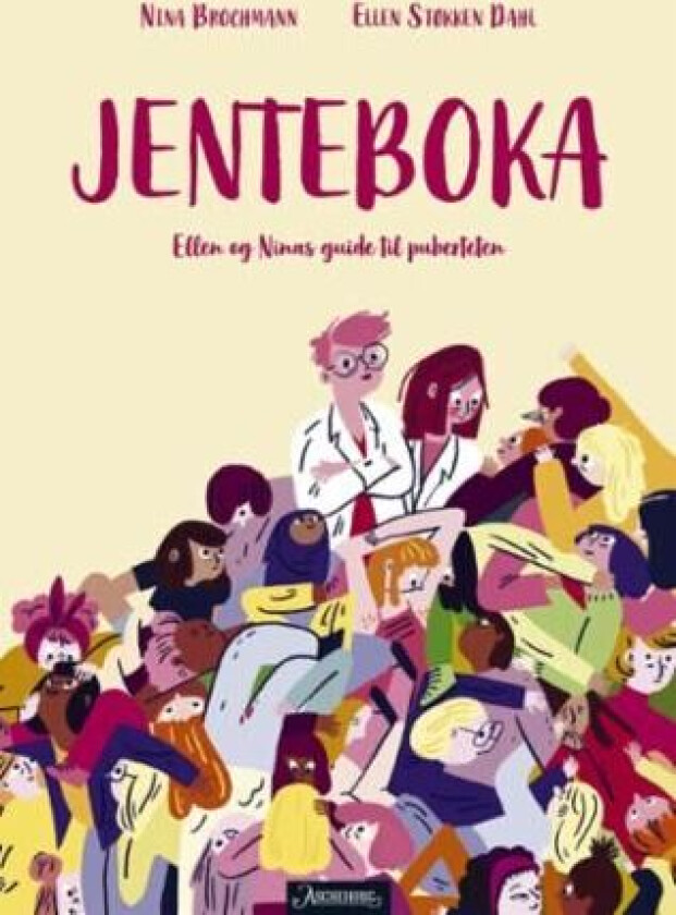 Jenteboka av Nina Brochmann, Ellen Støkken Dahl