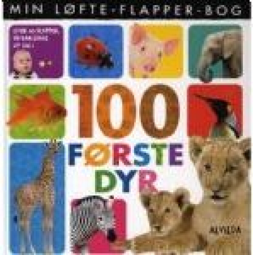 Min Løfte-Flapper-Bog 100 Første Dyr