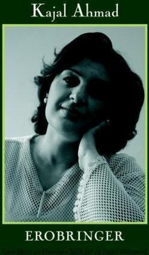 Erobringer av Kajal Ahmad