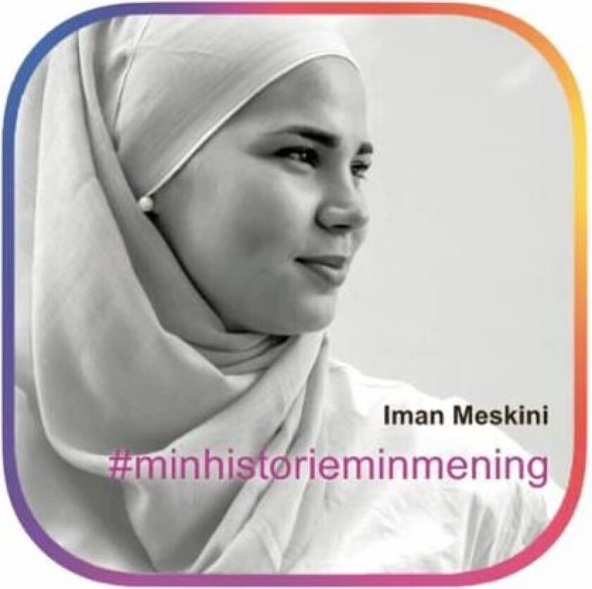 #minhistorieminmening av Iman Meskini