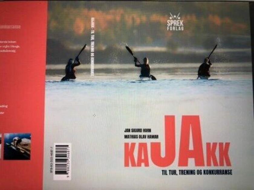 Kajakk til tur, trening og konkurranse av Mathias Olav Hamar, Jan Sigurd Horn