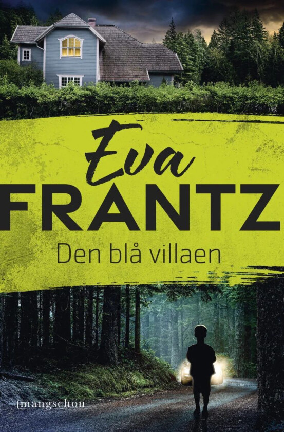 Den blå villaen av Eva Frantz