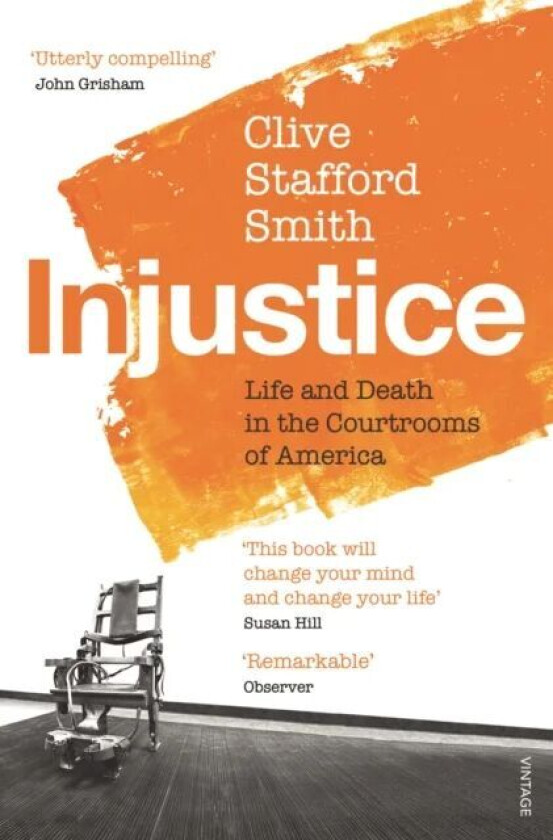 Injustice av Clive Stafford Smith